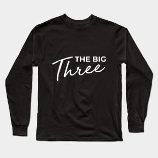 The Big Three Long Sleeve T-Shirt